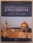 BARNES, IAN. & BACON, JOSEPHINE. - Historische Atlas van het Jodendom - De bewogen geschiedenis van het Joodse geloof in kaart gebracht.