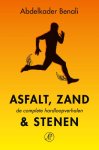 Abdelkader Benali - Asfalt, zand & stenen de complete hardloopverhalen
