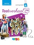 Hetty van den Berg, Tamara van den Berg - Taalverhaal.nu  - Spelling 8 Leerlingenboek