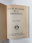 Concejo Provincial De Lima: - Acta De La Independencia Nacional : Edicio Facsimilar :