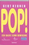 Gert Keunen 87129 - Pop! een halve eeuw beweging