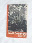 Kessels, Jan A. W. - Kent U Gelderland ook zo?