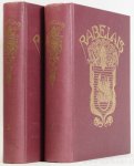 RABELAIS, F. - Gargantua en Pantagruel. Vermeldend hun onwaardeerbare heldhaftigheden en hoogwijze woorden mitsgaders de tallooze boeverijen van Panurg die nooit wist of hij trouwen dorst. Uit het Fransch vertaald door J.A. Sandfort met een inleiding van P. ...
