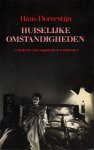 Hans Dorrestijn - Huiselijke omstandigheden Liederen van wanhoop en ongeloof
