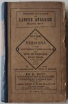 Sadler Par P - Cours Gradue de langue Anglaise Deuxieme partie ou petit cours de versions  des classes elementaires  d`un dictionnaire Anglais Francais Trente Troisieme edition