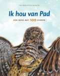 Dijkstra, Lida - Ik hou van Pad, een boek met 100 dieren