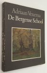 Venema, Adriaan, - De Bergense School