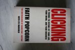 Popcorn, Faith and Marigold Lys - CLICKING 16 trends to future fit your life, your work, and your business.