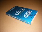 Malcolm Gladwell - Blink. The Power of Thinking without Thinking Malcolm Gladwell - Blink. The Power of Thinking without Thinking
