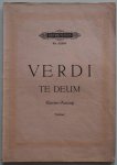 Verdi Herausgegeben von Soldan Kurt - Verdi Te Deum Klavier-Auszug Vier geistliche Stücke Te Deum nr 4
