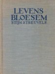 Streuvels, Stijn - Levensbloesem