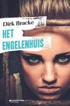 Dirk Bracke - Het Engelen huis