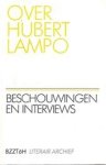 Jef van Gool - Over Hubert Lampo Beschouwingen en interviews