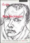 Beckmann Max - Écrits Beckmann Max Beckmann Max - Écrits Beckmann Max