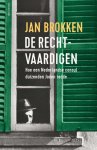 Jan Brokken 10639 - De rechtvaardigen Hoe een Nederlandse consul duizenden joden redde