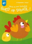Yo-Yo Books - Goed op school! 4+