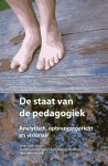 Willemieke de Jong, Hans de Deckere, Hester Viëtor - De staat van de pedagogiek analytisch,opbrengstgericht en visionair