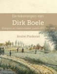 Piederiet, André - De tekeningen van Dirk Boele / Kampen en IJsselmuiden tussen 1825 en 1844