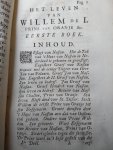 Onbekend - Het leven van Willem de I, Prins van Oranje, Graef van Nassau, Stadhouder en Capitein Generael van Holland, Zeeland, Utrecht, en Vriesland, enz. Deel 1 + 2 die elk 4 boeken hebben