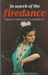 Woodall,James - In search of the firedance