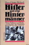 Richardi, Hans-Günter: - Hitler und seine Hintermänner. Neue Fakten zur Frühgeschichte der NSDAP