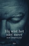 Wim Opbrouck - Hij wist het niet meer