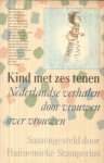 Stamperius, Hannemieke - samenstelling  -  o.a. Bloem / Dorrestein / Dullemen / Hoenderdaal / Visser - Kind met zes tenen - verhalen door vrouwen over vrouwen