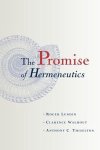 Andre Resner & Clarence Walhout - The Promise of Hermeneutics