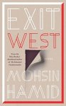 Hamid, Mohsin - Exit West