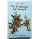 Duinker, Kees met ill. van Kees van ScherpenzeelAmber 1989 - Van Broekboom tot Boomgek