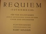 Verdi; Giuseppe (1813–1901) - REQUIEM; Totenmesse für vier Solostimmen, Chor und Orchester zum ersten Jahrestag des Todes von Alessandro Manzoni Urtextausgabe; (Kurt Solden) Piano-uittreksel