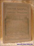 Camille Mauclair. - Victor Gilsoul. monograph.