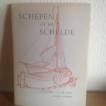 Seghers ,de Bock - SCHEPEN op de SCHELDE ,