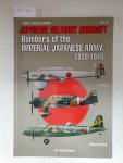 Cea, Eduardo: - Japanese Military Aircraft : Bombers of the Imperial Japanese Army 1939-1945 :