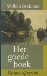 Brakman,Willem - Het goede boek