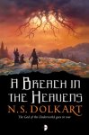 N. S. Dolkart - A Breach in the Heavens