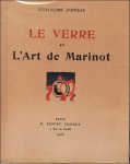 Guillaume Janneau - verre et l'art de Marinot