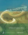 Abrahamse, J. - Wadden Verhalend landschap Cultuurhistorische reis langs de waddenkust