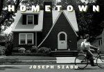 Joe Szabo - Joe Szabo: Hometown