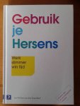 Brandhof, Jan-Willem van den - Gebruik je Hersens -  Werk slimmer, win tijd
