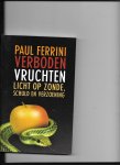 Ferrini, P. - Verboden vruchten / licht op zonde, schuld en verzoening