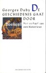 Duby, Georges - De geschiedenis gaat door