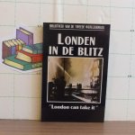 Fitz Gibbon, Constantine - bibliotheek van de tweede wereldoorlog - Londen in de blitz - "London can take it"