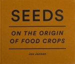 Jos Jansen 62312 - Seeds on the origin of food crops