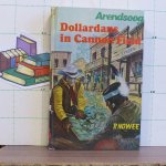 Nowee, P. - Huizinga, J. (ill.) - Arendsoog - 35 - dollardans in Cannon Field