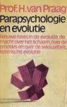 Praag, H. van - Parapsychologie en evolutie