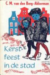 Berg Akkerman, C.M. van den - Berg Akkerman, C.M. van den-Kerstfeest in de stad
