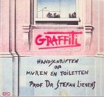 Prof. dr. Stefan Lievens - Graffiti, handschriften op meuren en toiletten