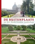 Marina Lameris - De Buitenplaats en het Nederlandse landschap