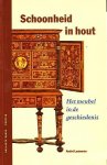 André Lammens - Schoonheid in hout: het meubel in de geschiedenis